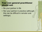 Caring for General Practitioners and their Families 035
